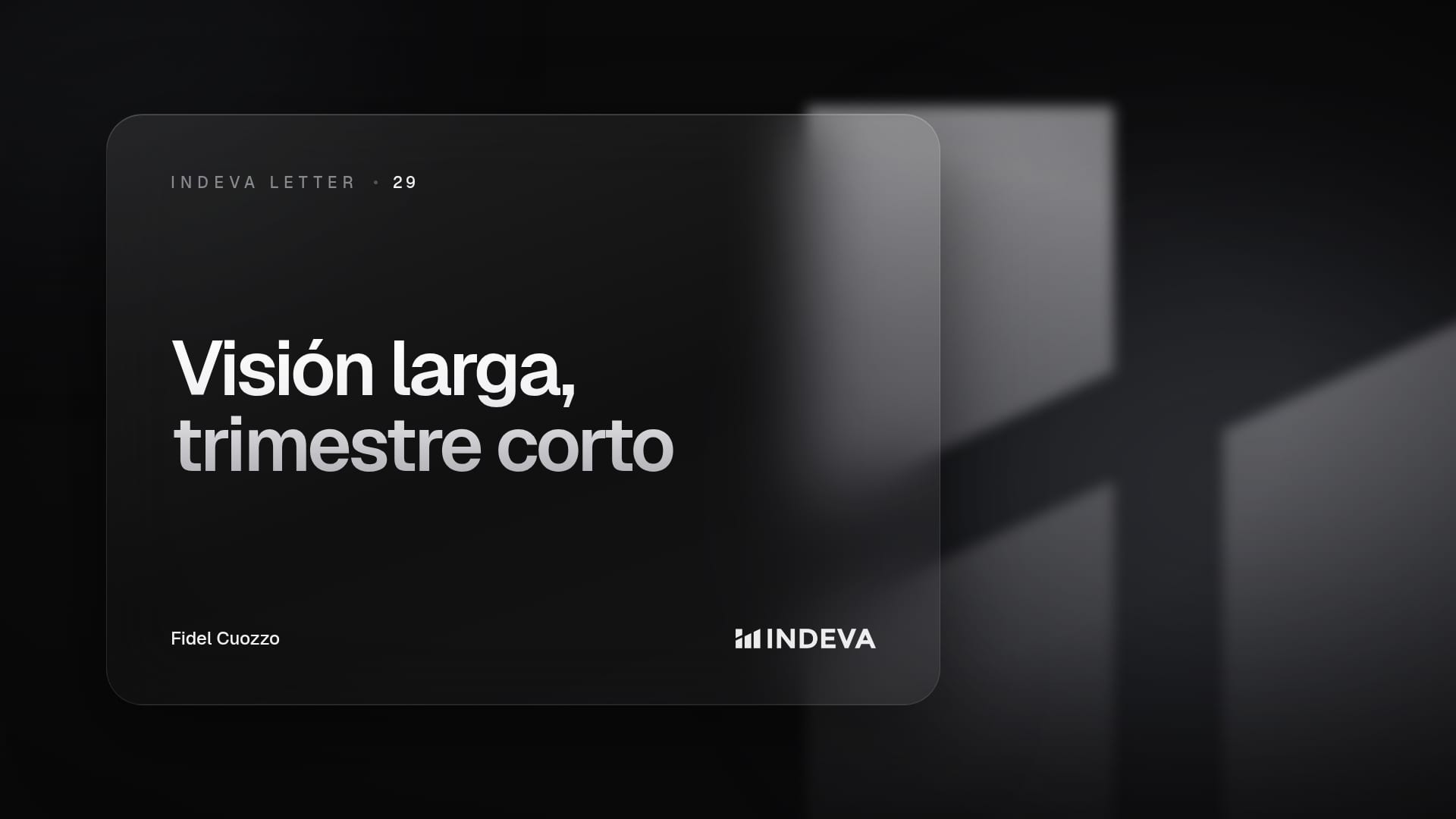 Portada de la edición 29 de Indeva Letter: Visión larga, trimestre corto