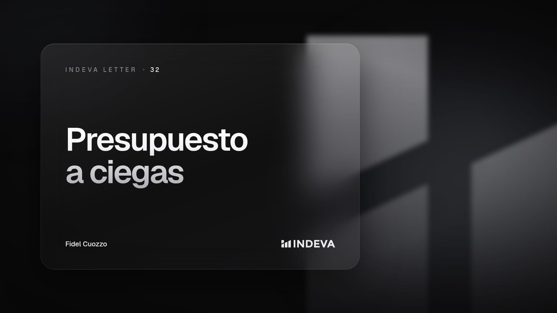 Portada de la edición 32 de Indeva Letter: Presupuesto a ciegas