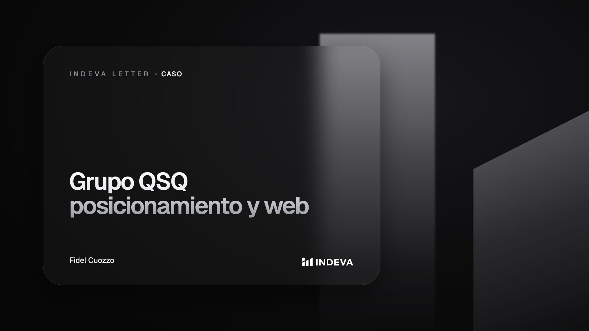 Portada del caso «Grupo QSQ: posicionamiento y web para un holding» de Indeva Letter