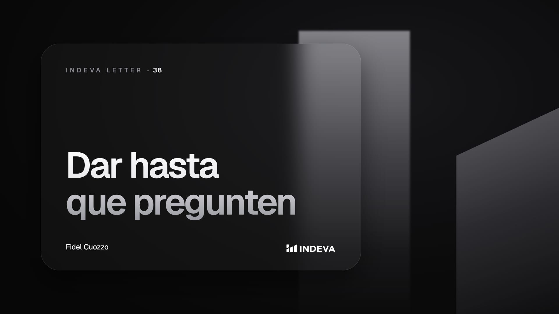 Portada de la edición 38 de Indeva Letter: Dar, dar, dar hasta que pregunten