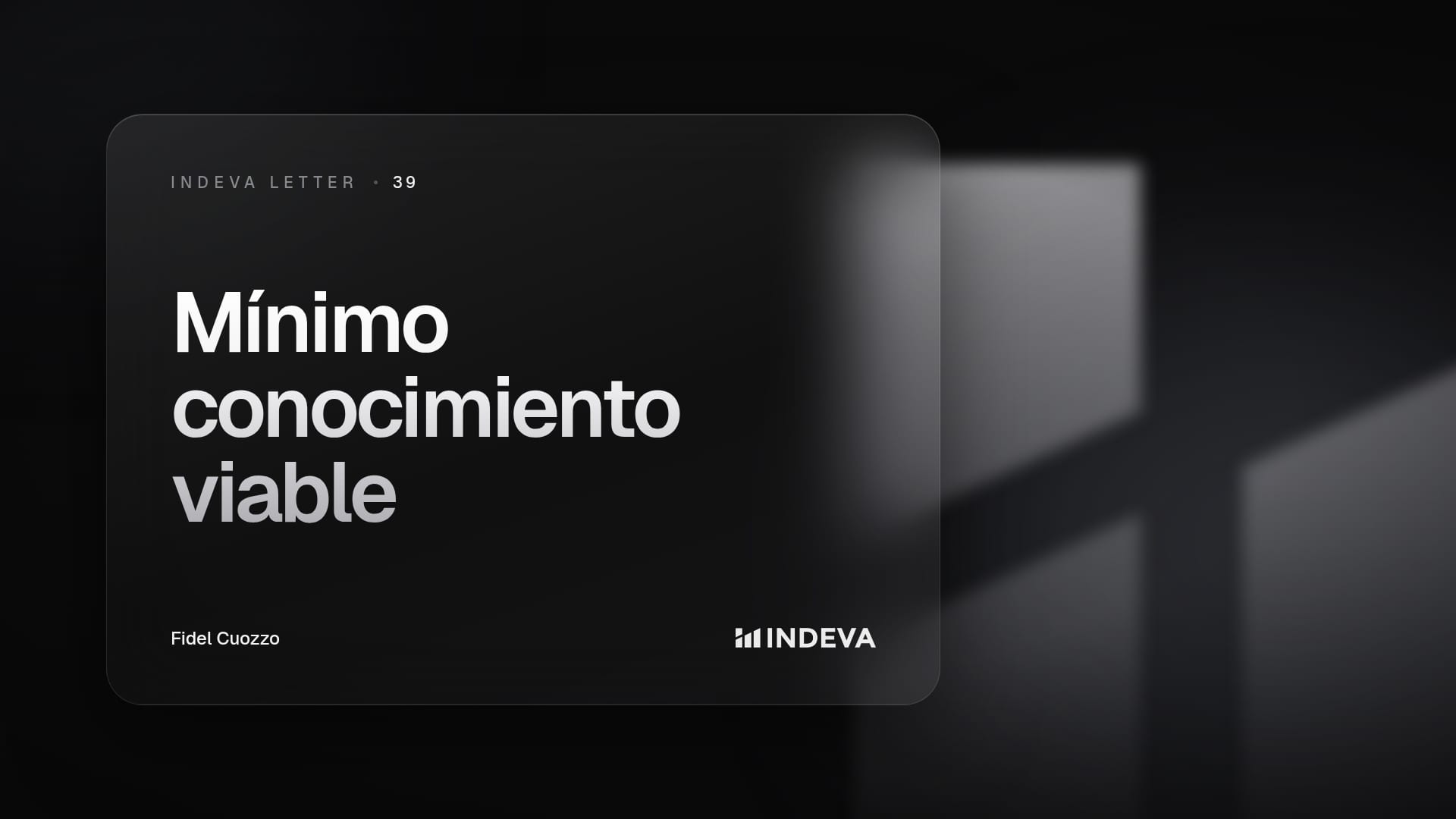 Portada de la edición 39 de Indeva Letter: Mínimo conocimiento viable