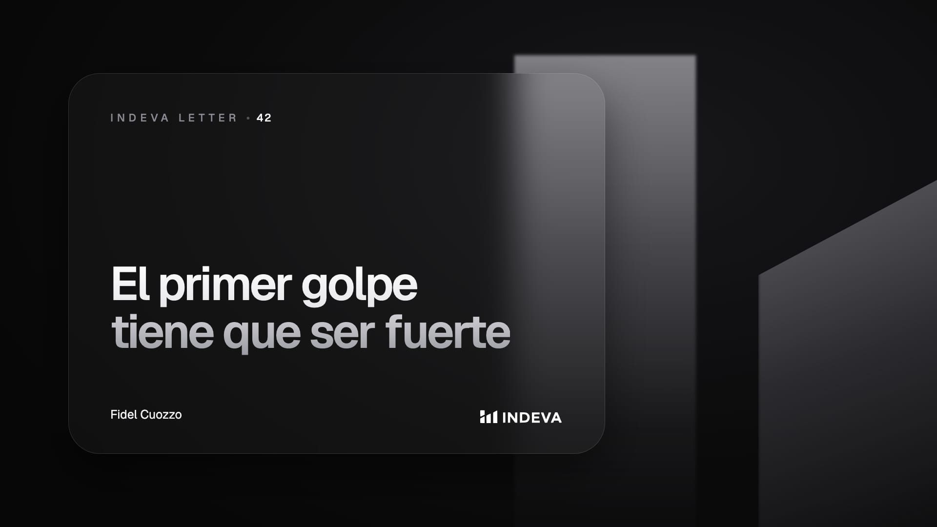 Portada de la edición 42 de Indeva Letter: El primer golpe tiene que ser fuerte
