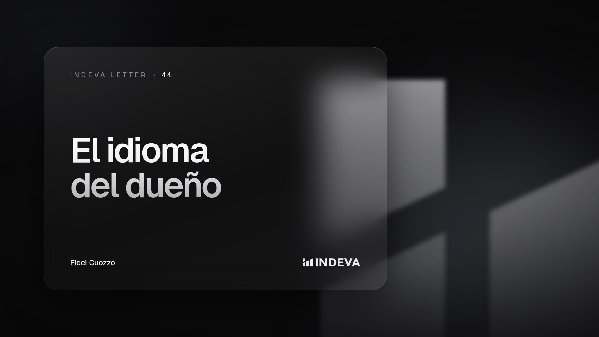 Portada de la edición 44 de Indeva Letter: Hablarle al dueño en su idioma