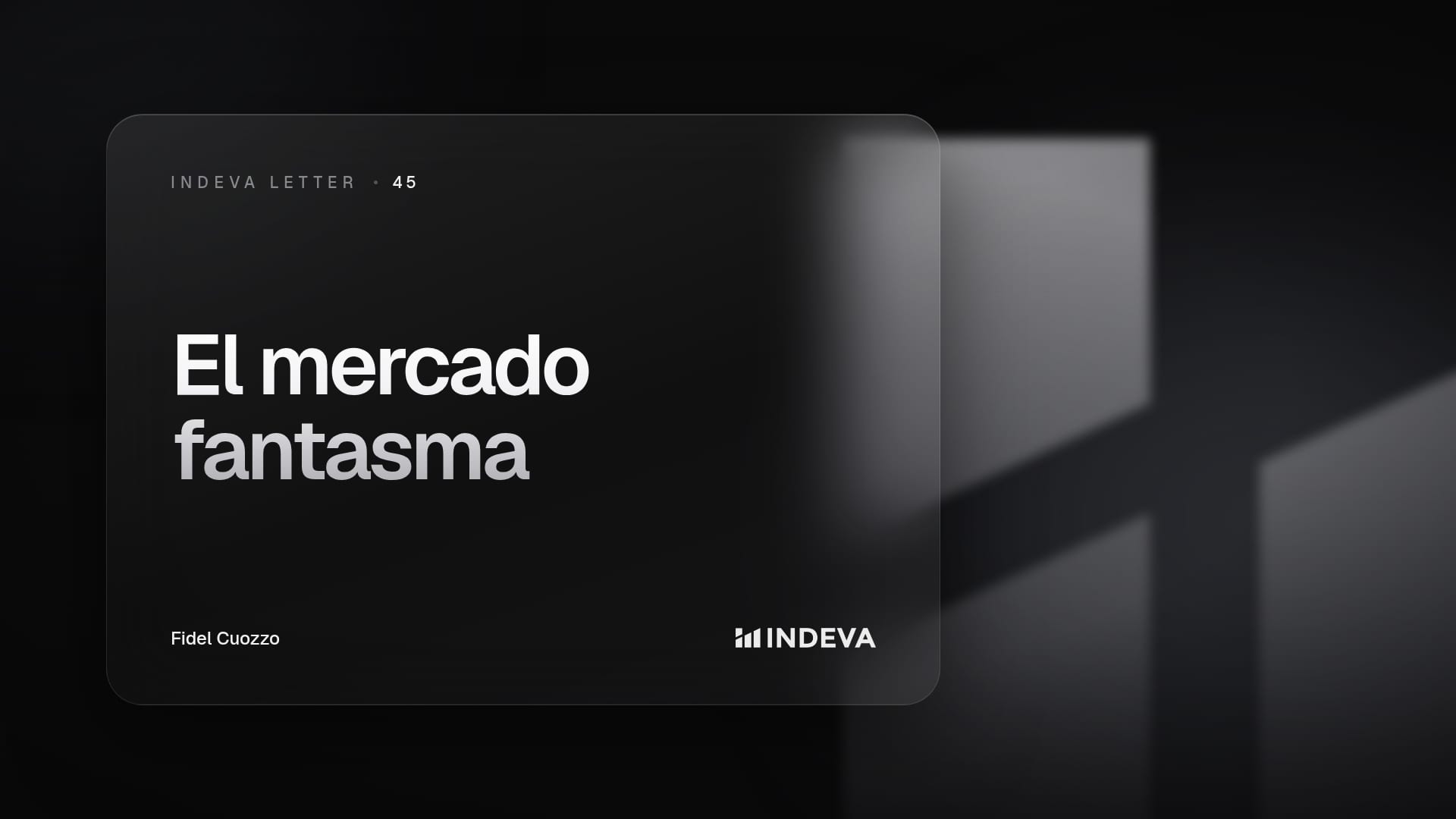 Portada de la edición 45 de Indeva Letter: El mercado fantasma