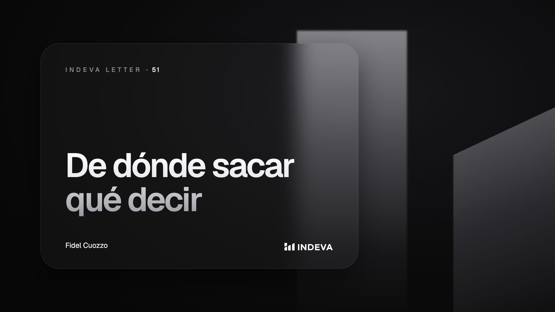 Portada de la edición 51 de Indeva Letter: De dónde sacar qué decir