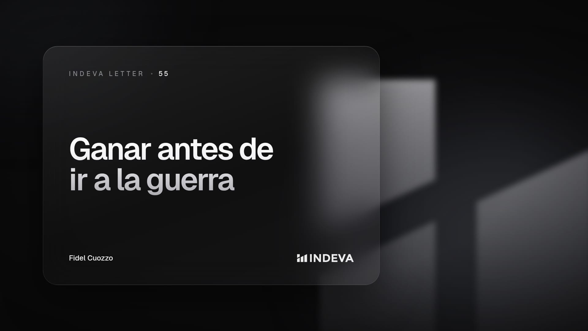Portada de la edición 55 de Indeva Letter: Ganar antes de ir a la guerra