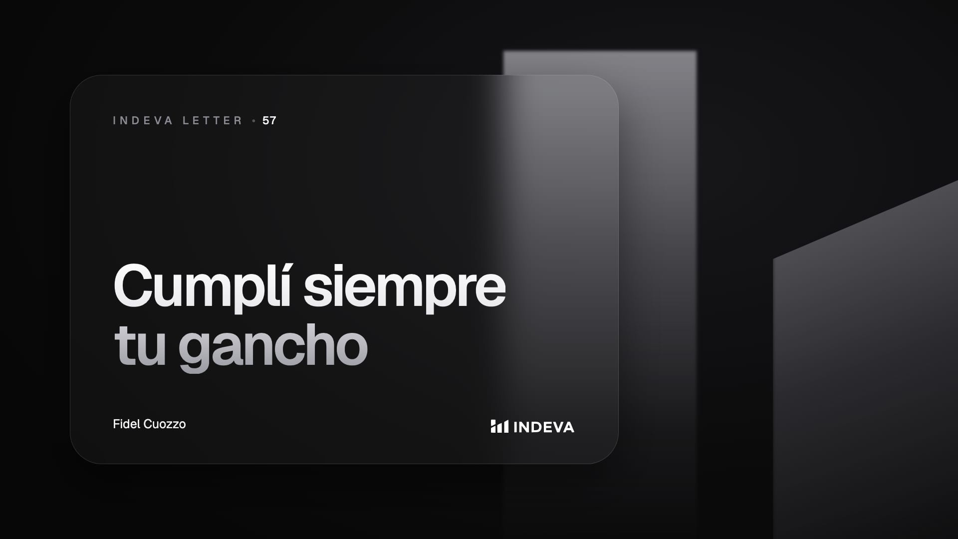 Portada de la edición 57 de Indeva Letter: Cumplí siempre tu gancho