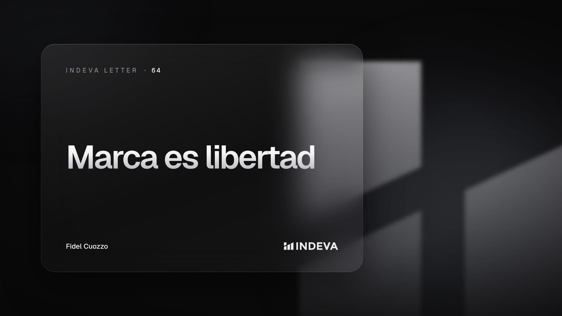 Portada de la edición 64 de Indeva Letter: Construir marca es comprar libertad
