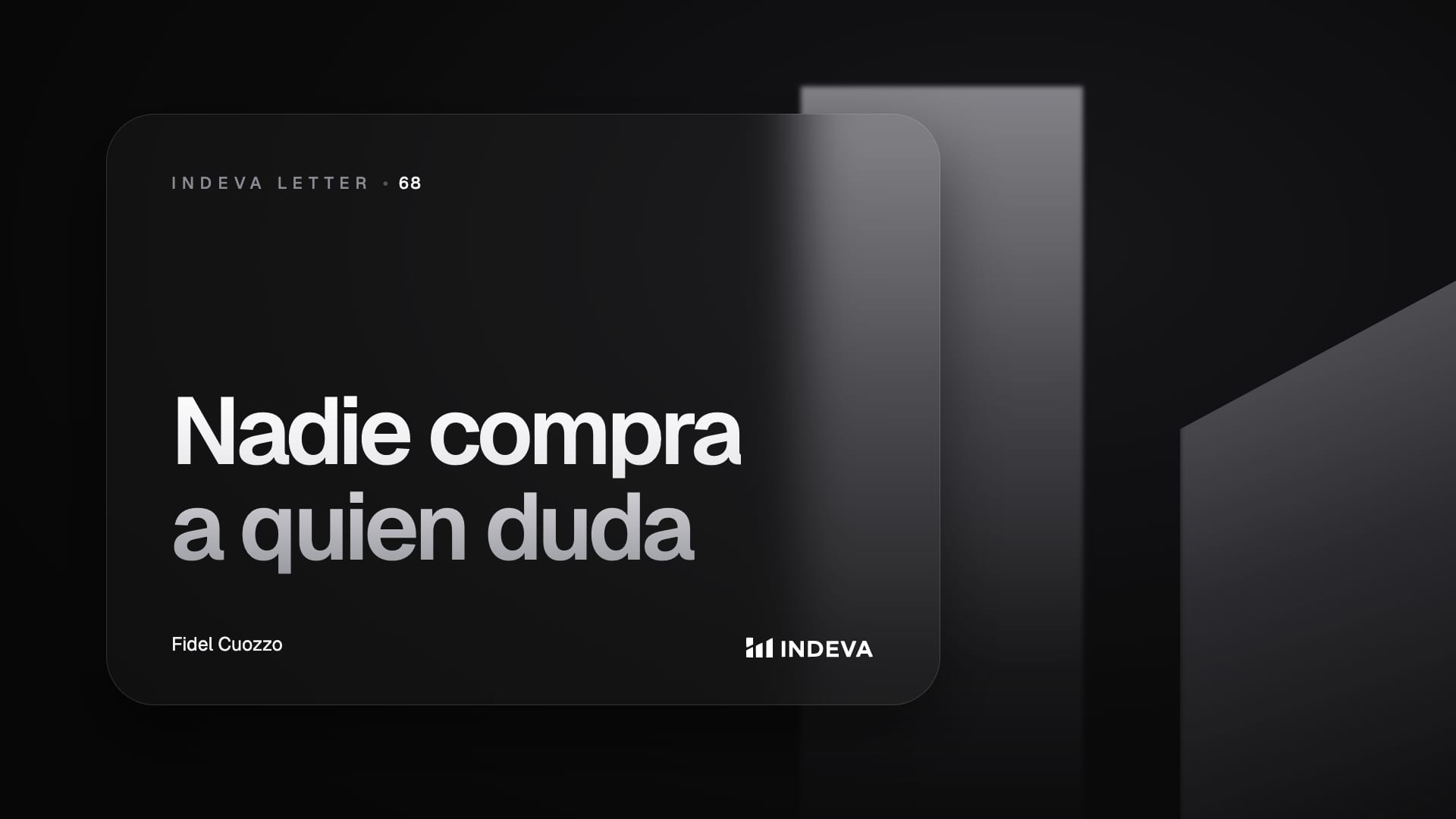 Portada de la edición 68 de Indeva Letter: Nadie compra a quien duda