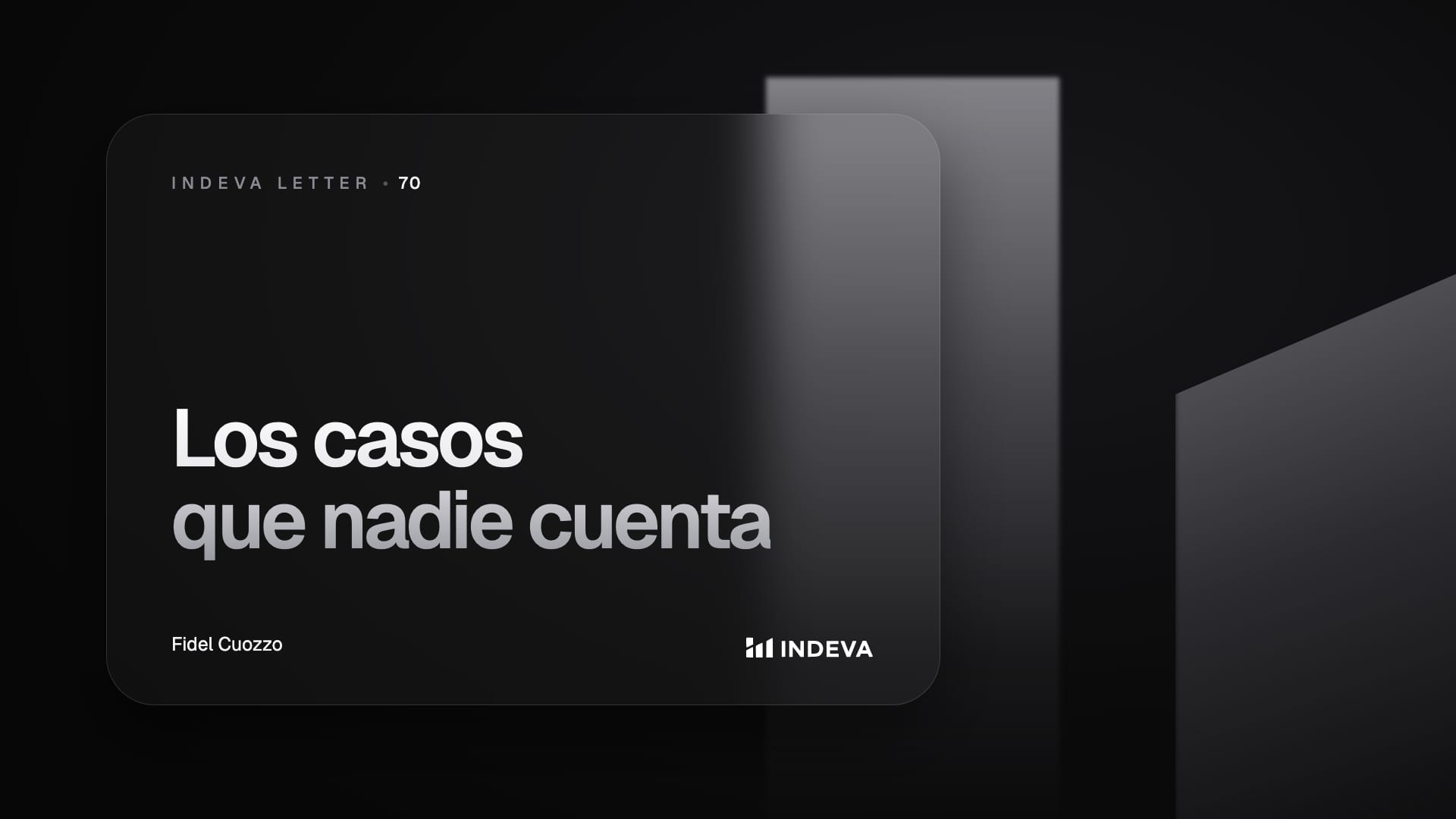 Portada de la edición 70 de Indeva Letter: Los casos que nadie cuenta